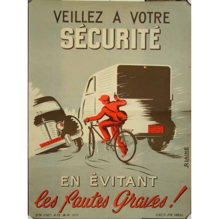 R. LAINE Veillez a votre securite