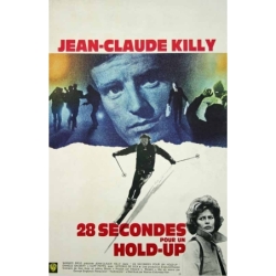 Anonyme Jean-Claude Killy - 28 secondes pour un hold-up