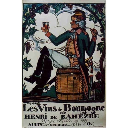 ARNOUX Guy Les Vins de Bourgogne de Henri de Bahezre