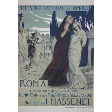 ROCHEGROSSES S. Roma - Theatre National de l Opera - Massenet