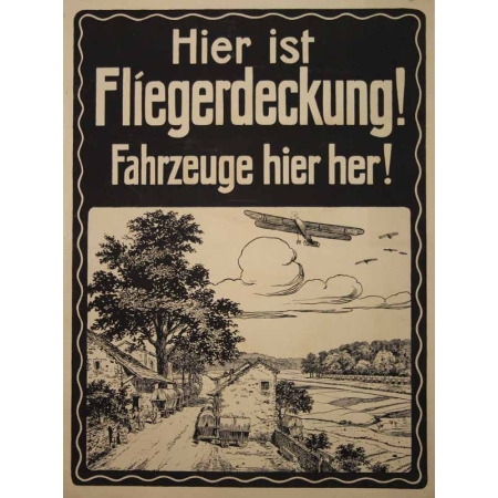 DOHL Fr Hier ist Fliegerdeckung! Fahzeuge hier her!