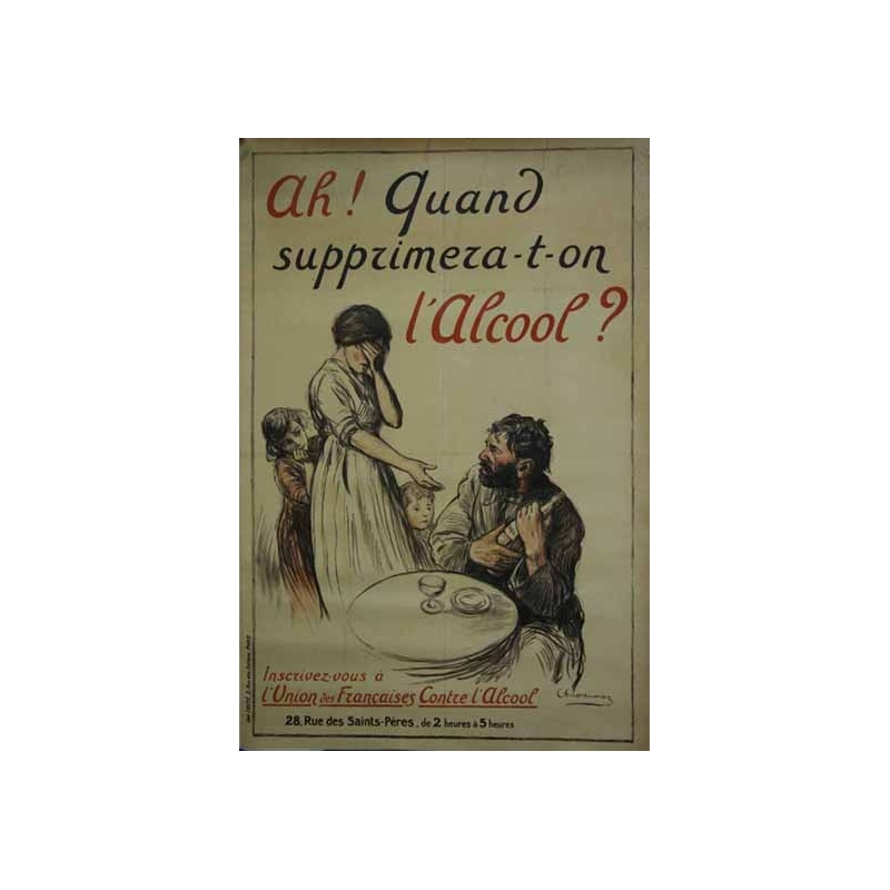 CHAVANNAZ Ah ! Quand supprimera-t-on l alcool ?