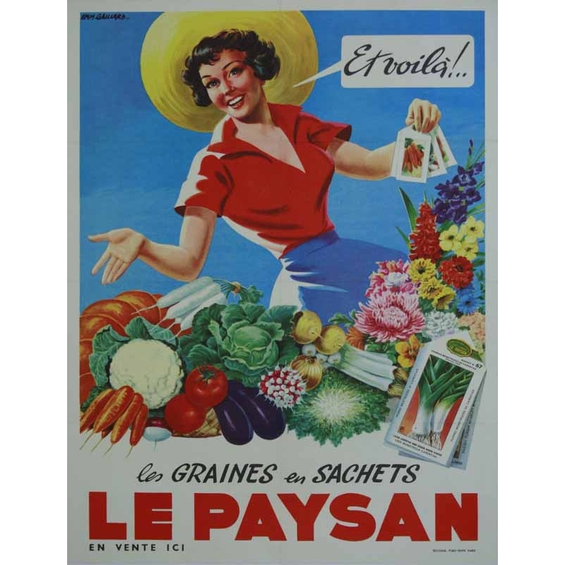 GAILLARD Emm. Et voila  Les graines en sachets le Paysan