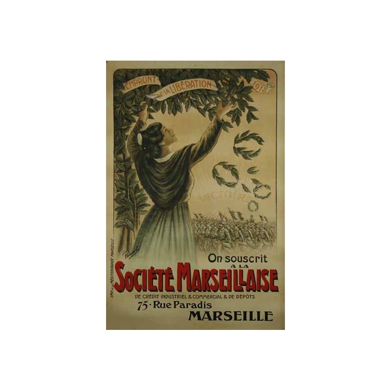 PERBURAL On souscrit a la Societe Marseillaise - emprunt liberation