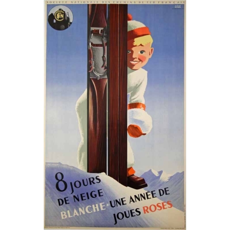 HUGON Roland 8 jours de neige blanche.. Une annee de joues roses