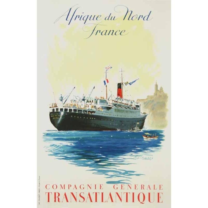 CHAPELET Roger Cie Generale Transatlantique