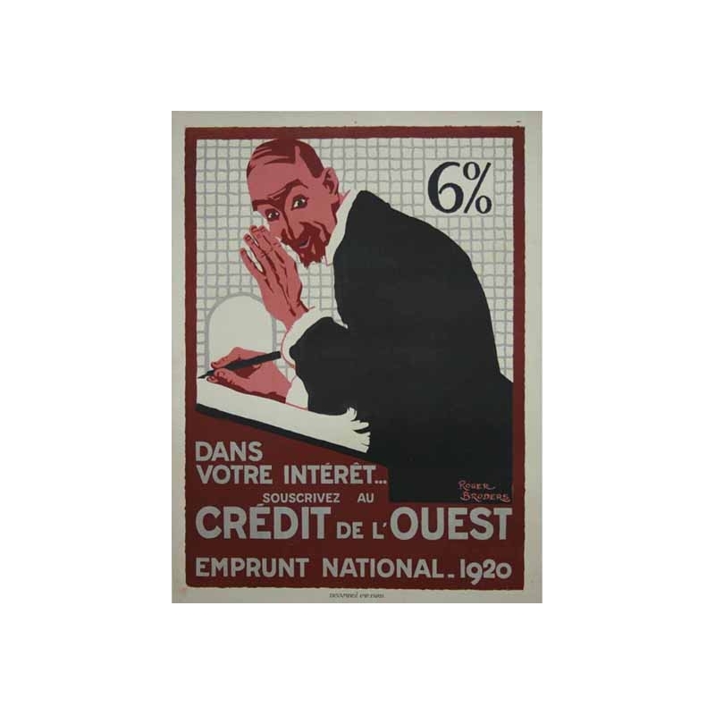 BRODERS Roger Dans votre interet… Souscrivez au Credit de l Ouest