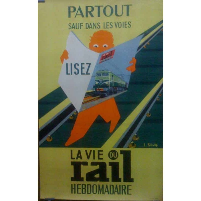 E. FOLLIETTE La vie du rail Hebdomadaire